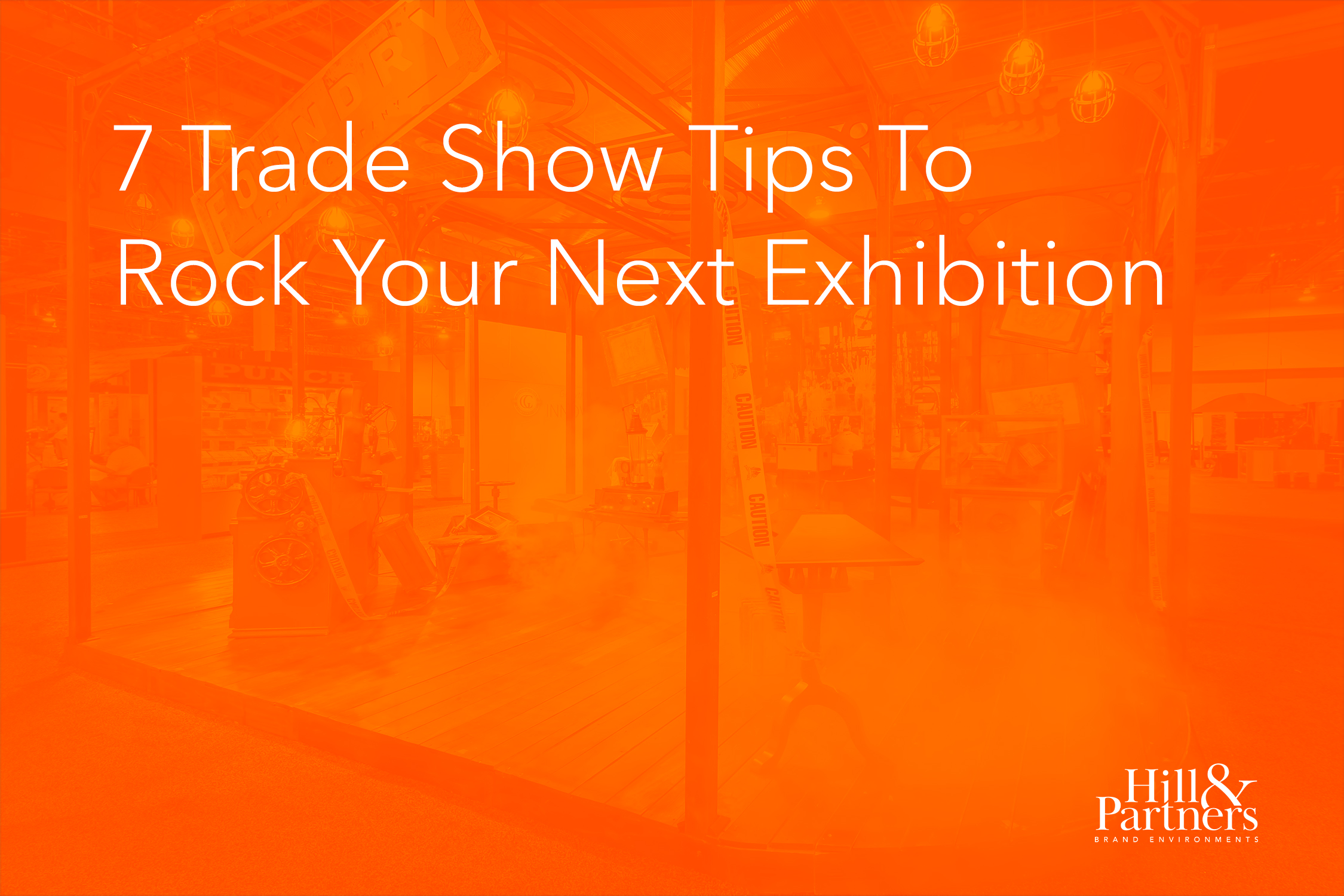 7-trade-show-tips-to-rock-your-next-exhibition